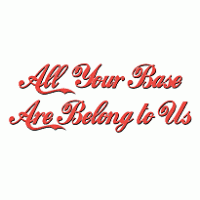 All Your Base Are Belong to Us Logo Vector
