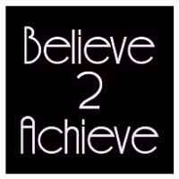 Believe 2 Achieve Logo PNG Vector
