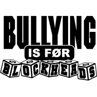 Bullying is for Blockheads Logo PNG Vector