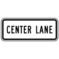 CENTER LANE TRAFFIC SIGN Logo PNG Vector