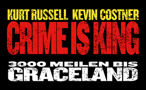 Crime is King – 3000 Meilen bis Graceland Logo Vector