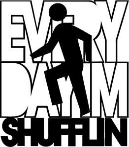 Every Day I'm Shufflin Logo Vector