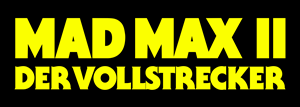 Mad Max II – Der Vollstrecker Logo PNG Vector