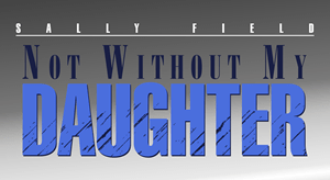 Not Without My Daughter Logo Vector