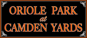 Oriole Park at Camden Yards Logo Vector