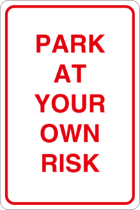 Park at your own risk Logo PNG Vector