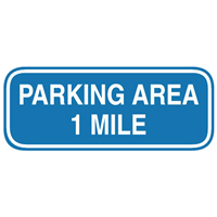 PARKING AREA ONE MILE SIGN Logo Vector