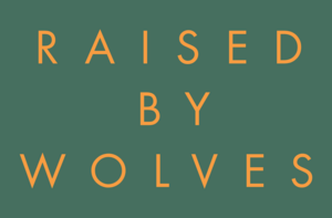 Raised by Wolves Logo PNG Vector