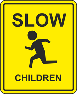 SLOW DOWN CHILDREN SIGN Logo PNG Vector