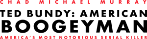 Ted Bundy - American Boogeyman Logo PNG Vector