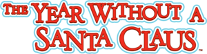 The Year Without Santa Claus TV Special Logo PNG Vector