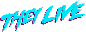 They Live Logo PNG Vector