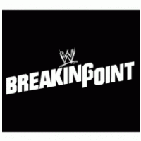 WWE Breaking Point Logo PNG Vector